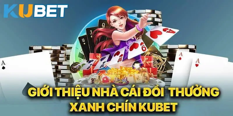 Giới thiệu Kubet